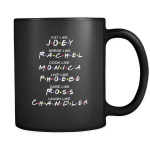 FRIENDS MUG: EAT LIKE JOEY, DRESS LIKE RACHEL, COOK LIKE MONICA MUGS