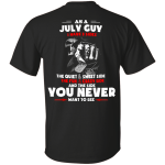 Grim Reaper: As a July guy I have three sides quiet and sweet side shirt