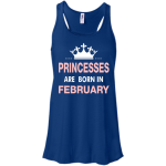 Princesses Are Born in February Shirt, Hoodie, Tank