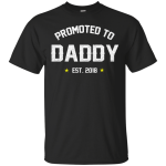 Promoted To Daddy 2018 t-shirt, tank, hoodie