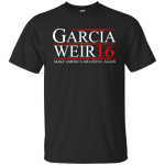 Garcia Weir 2016 Shirts/Hoodies/Tanks