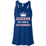 Queens are born in November Shirt, Hoodie, Tank