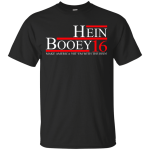 Hein Booey 2016 Shirt, Hoodies, Tanks