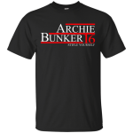 Archie Bunker 2016 Shirts/Hoodies/Tanks