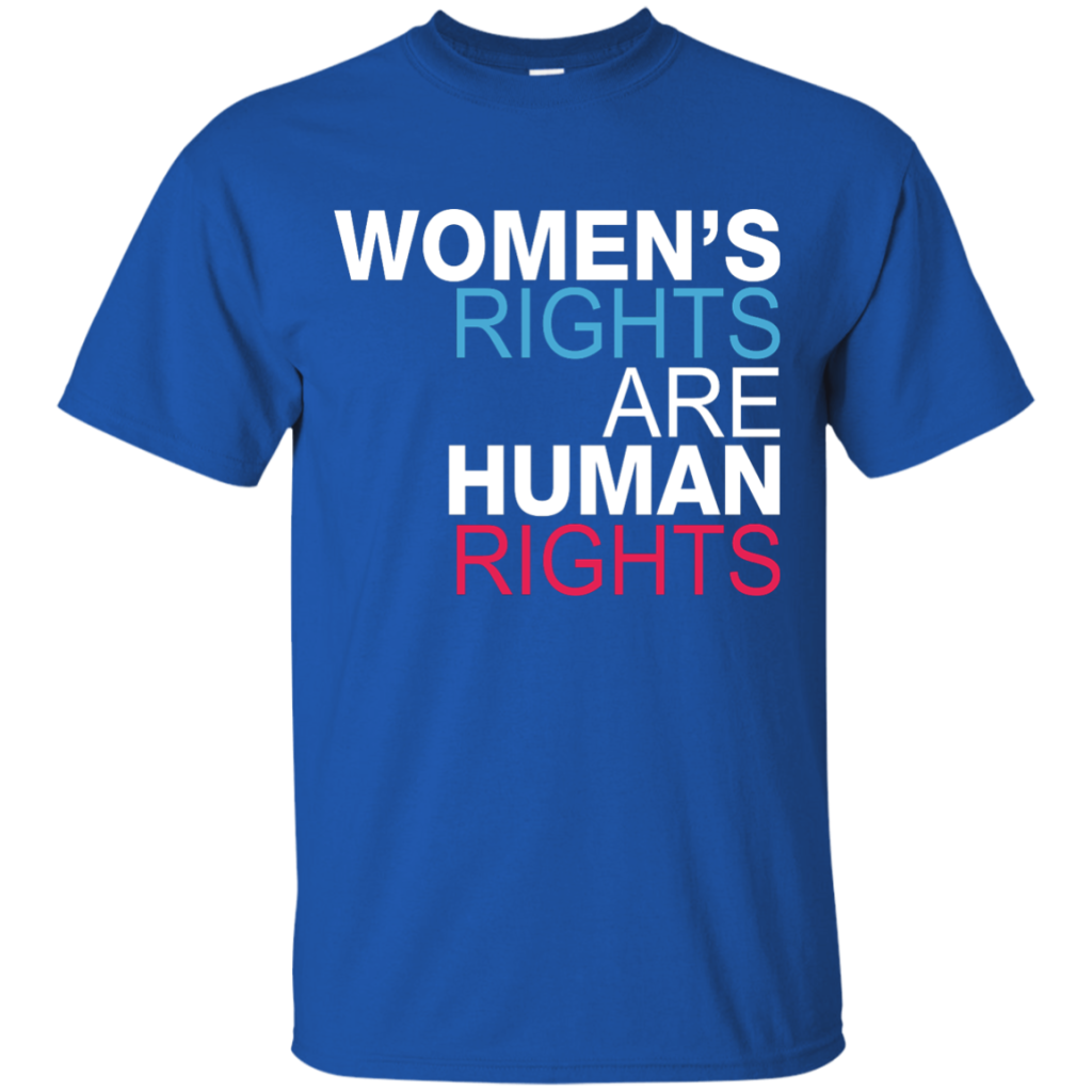 Women's Rights are Human Rights Shirt, Hoodie, Tank