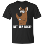 Scooby Doo: Rut Tha Ruck shirt, tank, racerback