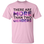 There are More than two genders shirt, hoodie, tank