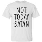 Candace Cameron: Not Today Satan shirt, sweater, tank