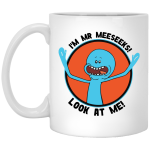 Rick and Morty: I'm Mr. Meeseeks ,Look at Me Mug