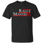 Rally Mantis 2016 Shirts/Hoodies/Tanks