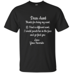 Dear Aunt Thanks for being my aunt shirt, hoodie, tank