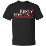 Kenny Powers Shirt/ Hoodies/Tanks