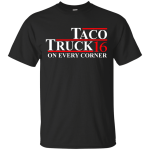 Taco Truck 2016 Shirt/Hoodie/Tank