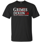 Grimes Dixon 16 Shirt/ Hoodies/ Tanks