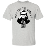 Who run the world? girls - Nasty woman