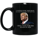 Donald Trump: I voted for this man mugs