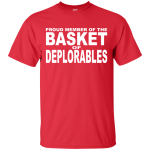 Basket of Deplorables shirt, hoodie, tank