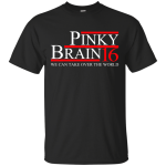 Pinky Brain 2016 Shirts/Hoodies/Tanks