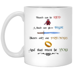 Lord of the Rings mug: And that must be you