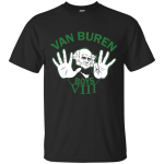 Van Buren Boys Shirt, Hoodie, Tank