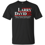 Larry David 2016 Tee/Hoodie/Tank