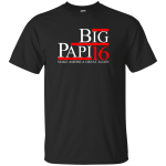 Big Papi 2016 Shirts/Hoodies/Tanks