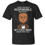 Boondocks: I can’t be held responsible for what my face does when you talk shirt
