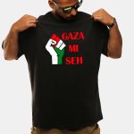 Gaza Mi Seh Palestine Shirt