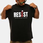 Resist Feminist We Are Not Your Handmaids Shirt