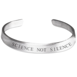 Science not silence Bracelet - March for Science