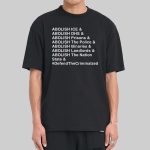 Abolish ICE Abolish DHS Abolish Prisons Shirt