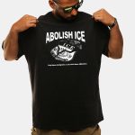 Abolish Ice They Blame Immigrants So You Don't Blame Billionaires Shirt