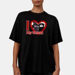 I Love My Yaori Shirt