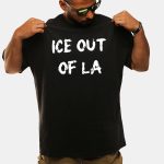 ICE Protest ICE Out Of LA Shirt