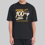 Jacob Misiorowski Keepin' It 100 Shirt