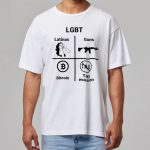 LGBT Latinas Gun Bitcoin Tax Evasion Shirt