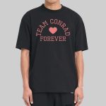 Team Conrad Forever Shirt