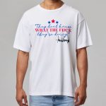 Trump They Don't Know What The Fuck They're Doing Shirt