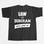 UAW For Zohran Mamdani Shirt