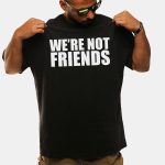 Alexa Bliss & Charlotte Flair We're Not Friends Shirt