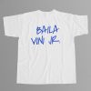 Camavinga Wearing Baila Vini Jr Shirt 12