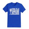 Clayton Kershaw Gonna Try To Throw Some Cheese Real Quick Shirt 5