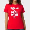 Difficult To Deal With Canada Shirt 1