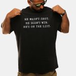 Epstein He's On The List Shirt
