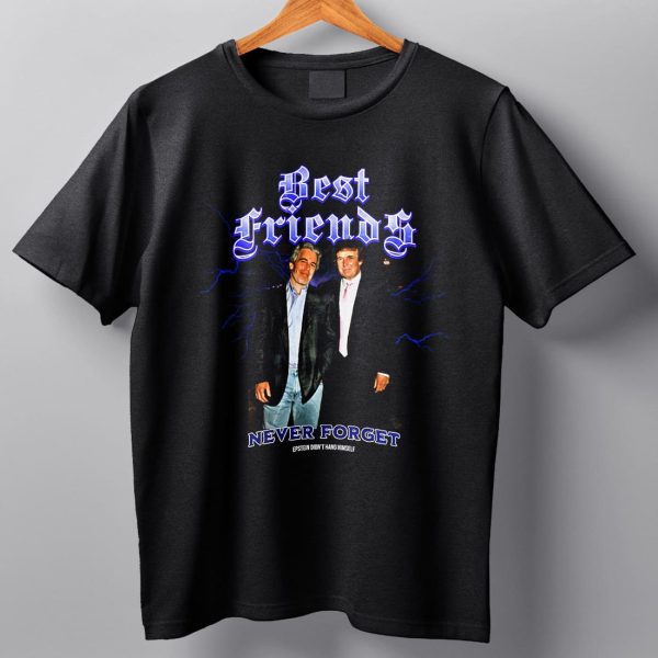 Epstein Trump Best Friends Shirt 4