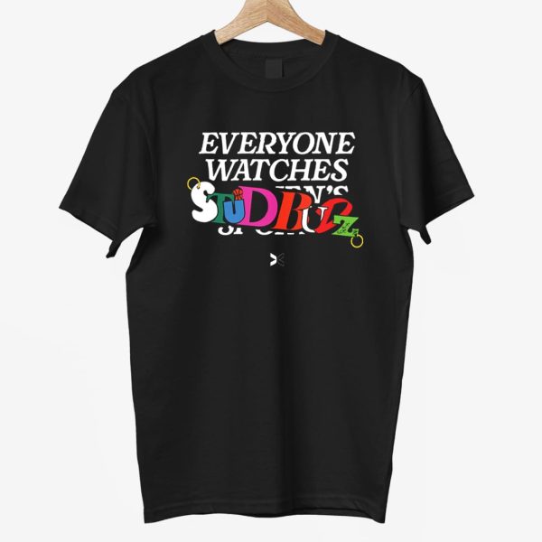 Everyone Watches Studbudz Shirt 2