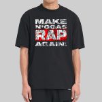 Gina Views Make Niggas Rap Again Shirt