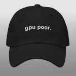 Gpu Poor Hat cap