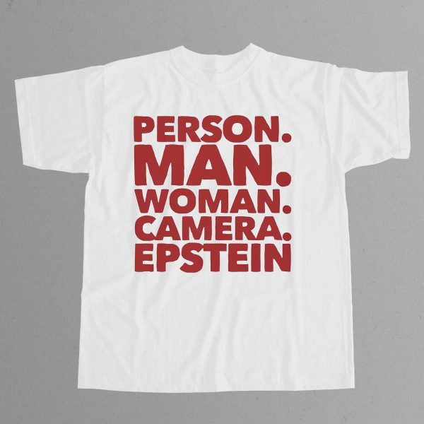 Harry Shannon Person Man Woman Camera Epstein T Shirt 12