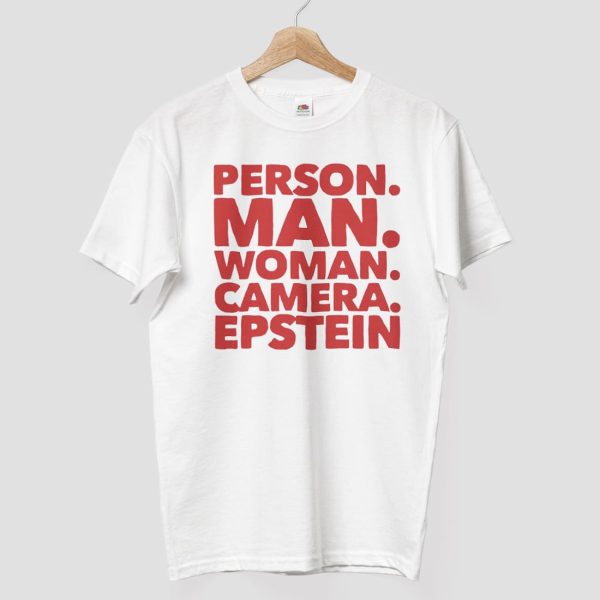 Harry Shannon Person Man Woman Camera Epstein T Shirt 7